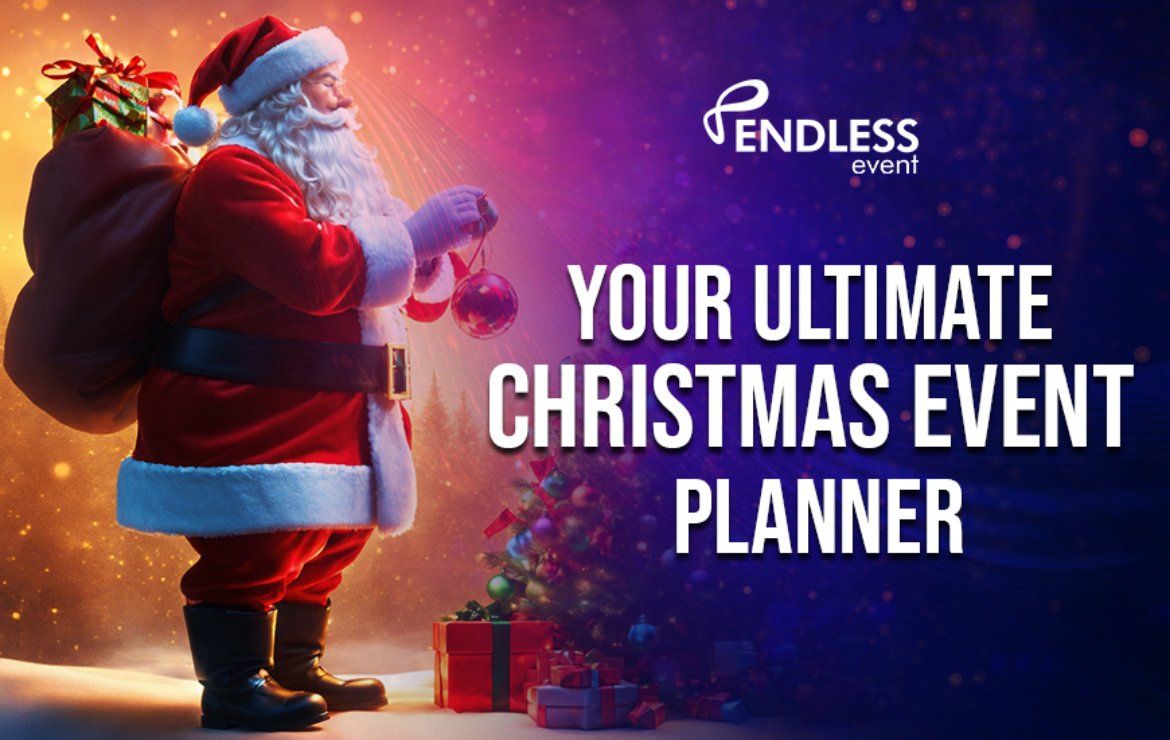 Why Choose Endless Event For A Successful Christmas Event? Why Choose Endless Event For A Successful Christmas Event? | Endless Event
