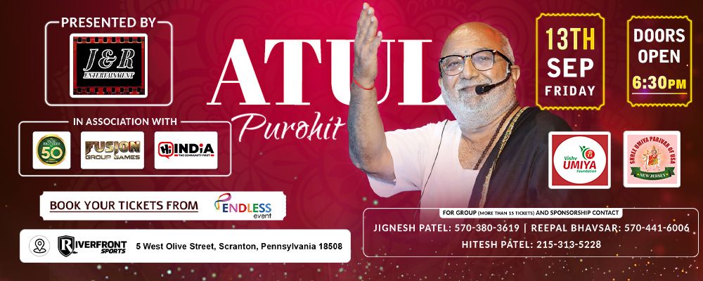 J And R Entertainment Presents An Evening With Atul Purohit | Events in Scranton | Endless Event