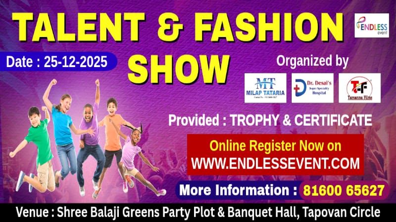 TALENT & FASHION SHOW 2025 | Events in Ahmedabad | Endless Event