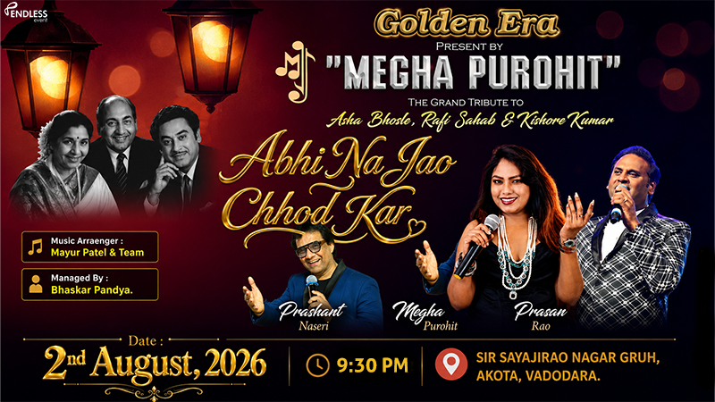 Abhi Na Jao Chhod Kar - A Grand Tribute To Musical Legends | Events in Vadodara | Endless Event