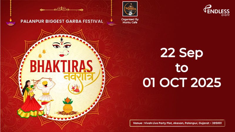 BHAKTIRAS NAVRATRI MAHOTSAV PALANPUR 2025 | Events in Palanpur | Endless Event