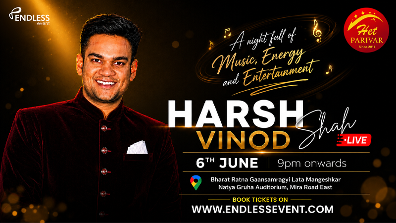 HARSH VINOD SHAH LIVE | Events in Mira Bhayandar | Endless Event