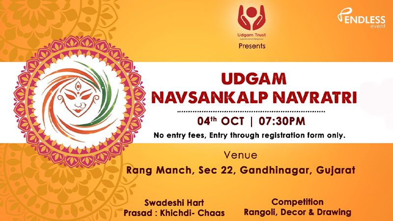 UDGAM NAV SANKALP NAVRATRI | Events in Gandhinagar | Endless Event