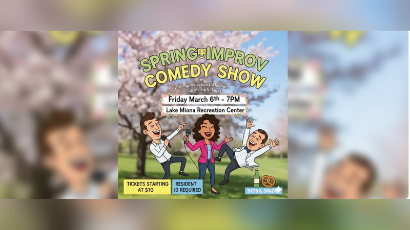 Spring Improv Comedy Show Spring Improv Comedy Show | Events in The Villages | Endless Event