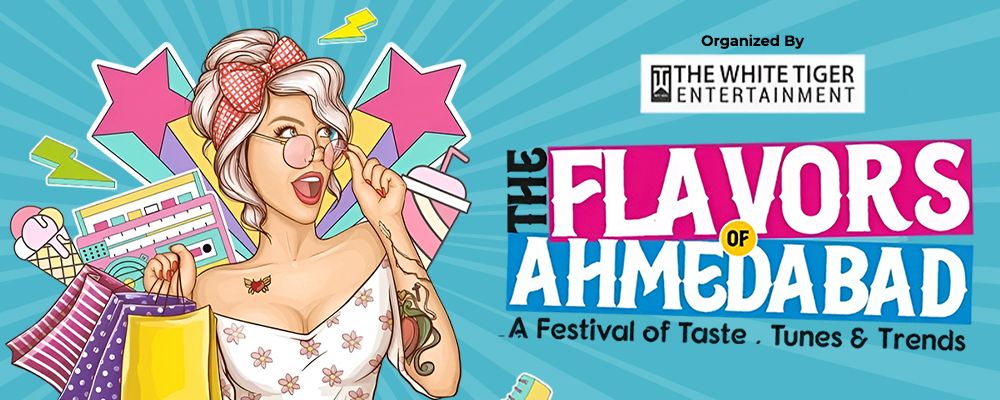 The Flavors Of Ahmedabad | Events in Ahmedabad | Endless Event