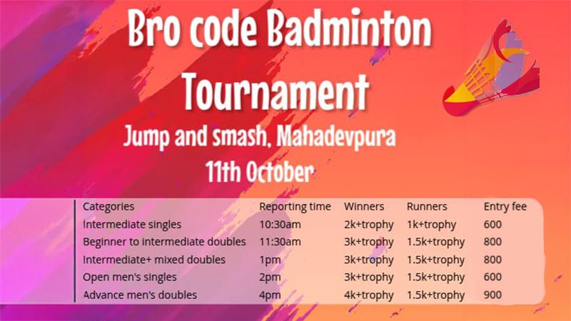 Bro Code Badminton Tournament | Events in Bengaluru | Endless Event
