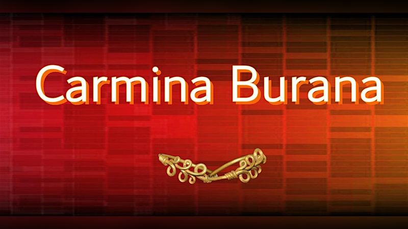 Carmina Burana Carmina Burana | Events in Mississauga | Endless Event