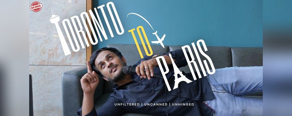 TORONTO TO PARIS By Raj Sheth 3rd May | Events in Ahmedabad | Endless Event