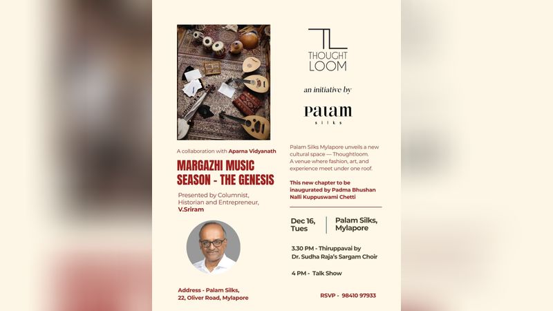 Margazhi Music Season - The Genesis (Inauguration Of Thoughtloom) | Events in Chennai | Endless Event