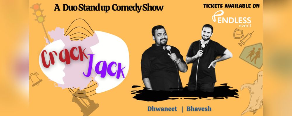 Crack Jack A DUO Stand Up Comedy Show | Events in Ahmedabad | Endless Event