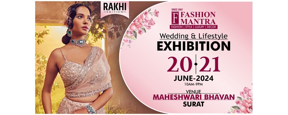 Rakhi Special Fashion & Lifestyle Exhibition Surat | Events in Surat | Endless Event