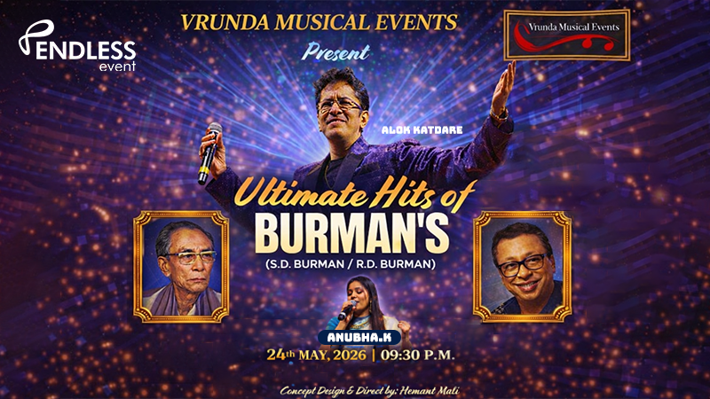 Ultimate Hits Of Burmans - ALOK KATDARE LIVE IN CONCERT In Anand | Events in Anand | Endless Event