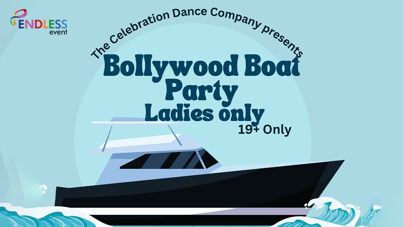 Bollywood Boat Party Ladies Only | Events in Toronto | Endless Event