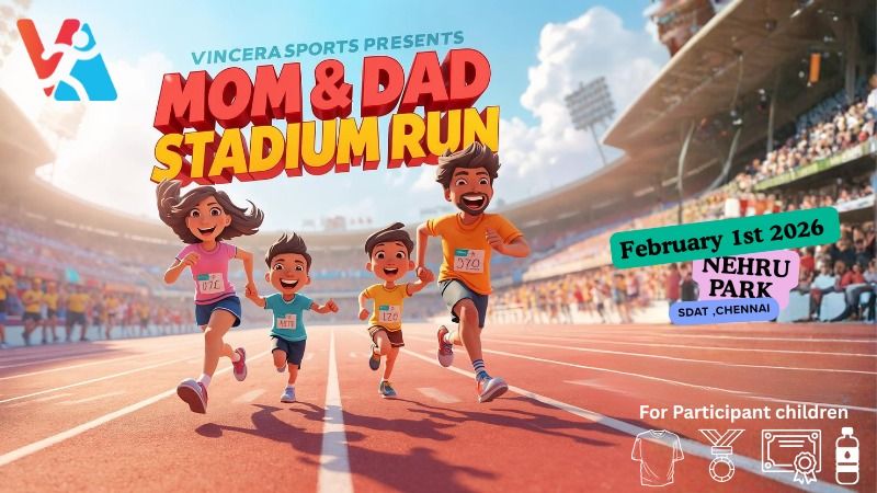 MOM & DAD STADIUM RUN 2026 | Events in Chennai | Endless Event
