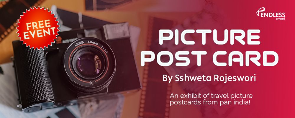 Travel Postcard Show An Exhibit Of Travel Picture Postcards From Pan India | Events in Ahmedabad | Endless Event